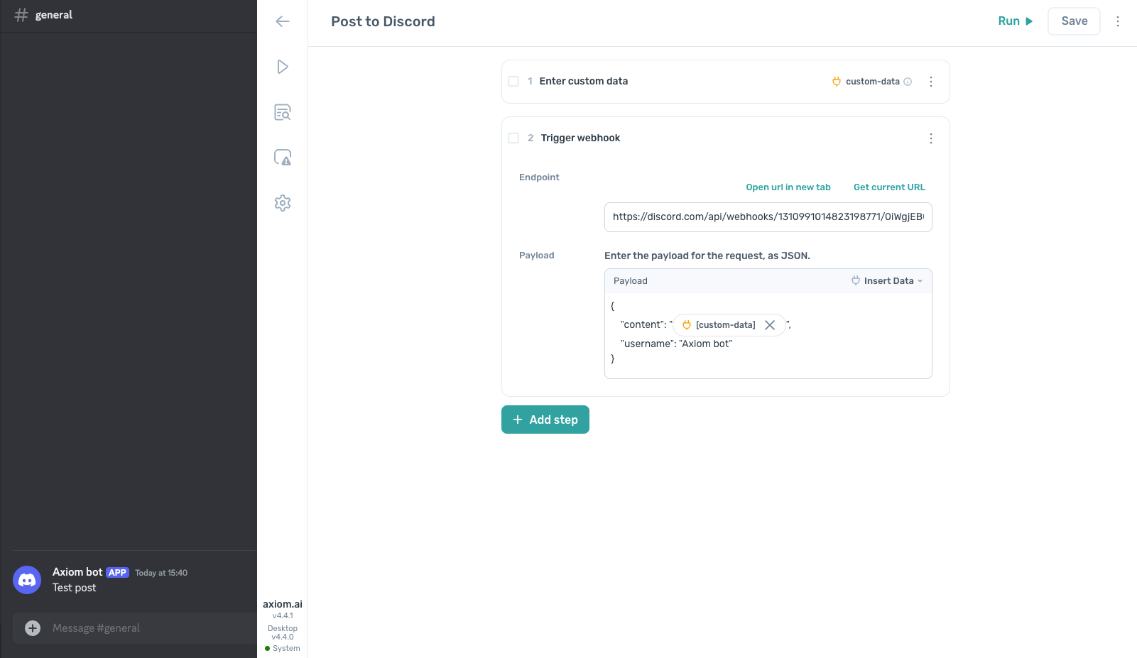 use the trigger webhook step to trigger a Discord webhook