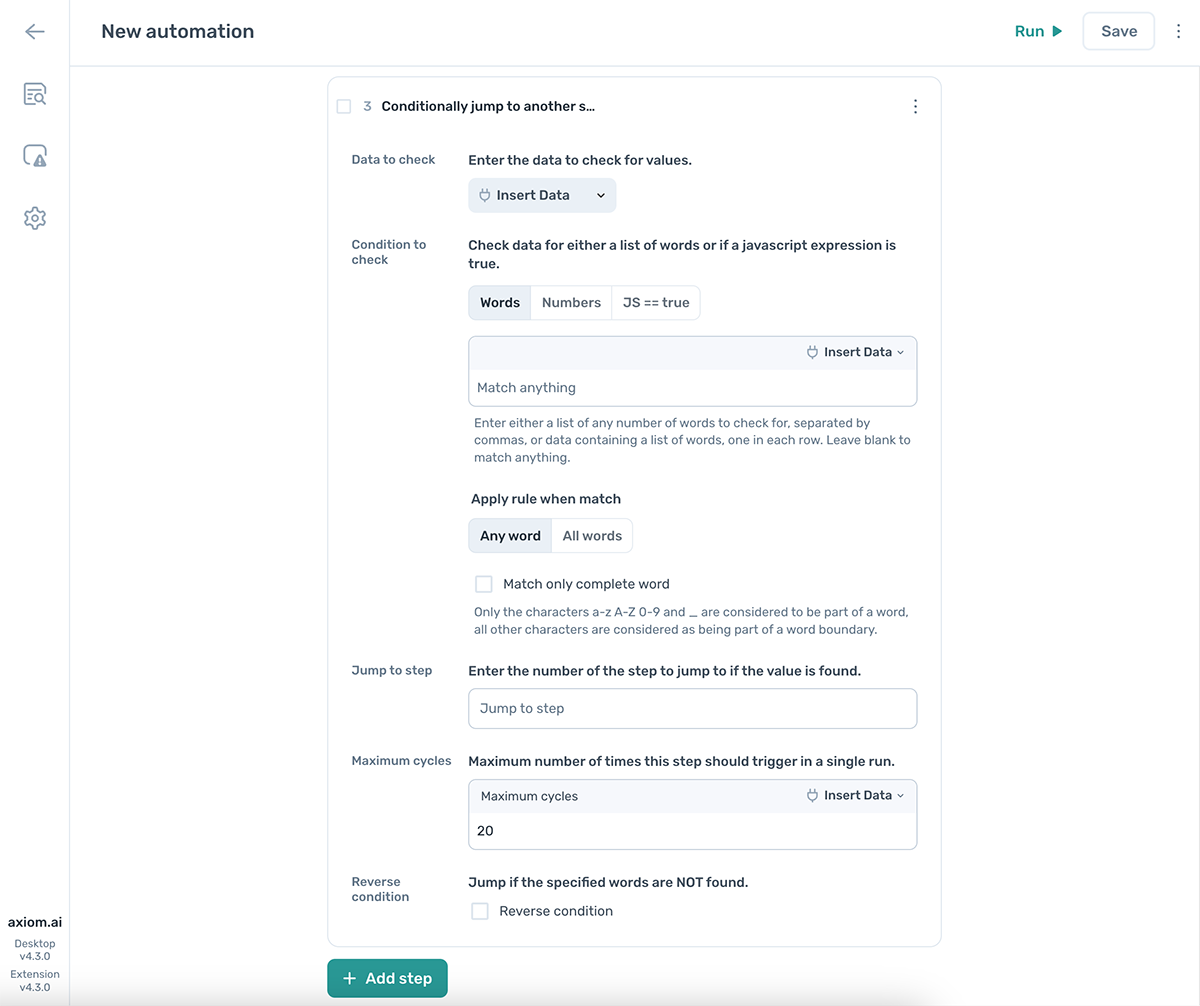 Using the Conditionally jump to another step in axiom.ai